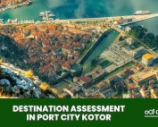 Destination Assessment in Port city Kotor