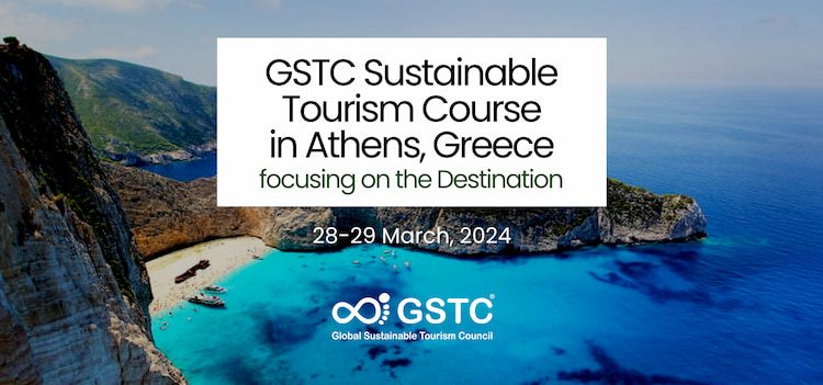 GSTC Sustainable Tourism Course (Greek) in Athens, Greece, 28-29 March, 2024