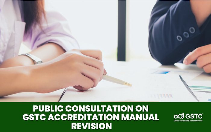 Public Consultation on GSTC Accreditation Manual Revision